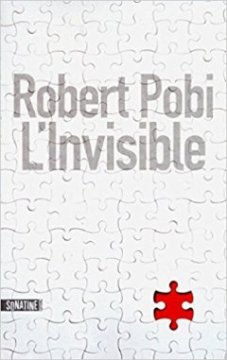  L'invisible - Robert Pobi