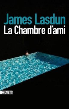La Chambre d'ami - James Lasdun
