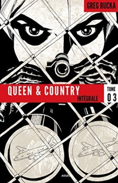 Queen & Country, Intégrale Tome 3 :