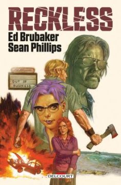Reckless l'envoyé du diable - Ed Brubaker (Scénario), Sean Phillips (Dessins)