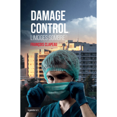 Damage Control - François Clapeau