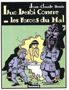 Luc Leroi contre les forces du mal