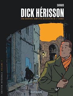 Dick Herisson - Intégrales - tome 1 - Dick Herisson - Intégrale T1 (Vol1à5)