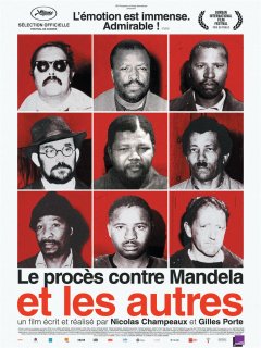 Le procès contre Mandela et les autres - Nicolas Champeaux - Gilles Porte