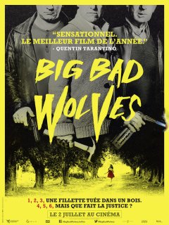 Big Bad Wolves - Aharon Keshales - Navot Papushado