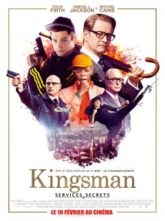 Kingsman : Services secrets - Matthew Vaughn
