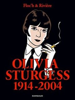Albany - tome 4 - Olivia Sturgess 1914-2004