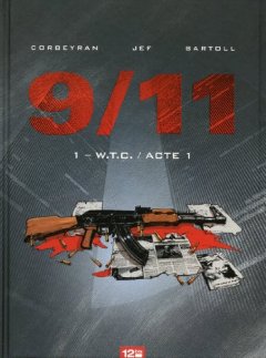9/11 tome 1