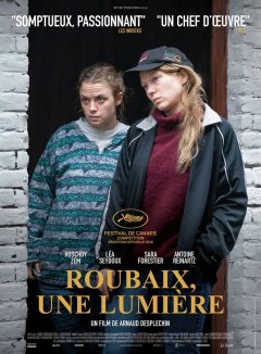 Roubaix, une lumière - Arnaud Desplechin