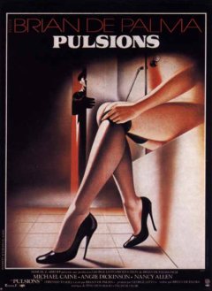 Top des 100 meilleurs films thrillers n°83 : Pulsions - Brian de Palma