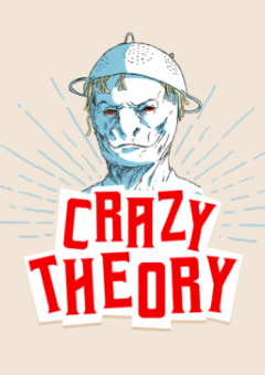 Crazy Theory - Créez vos propres théories du complot et fake news