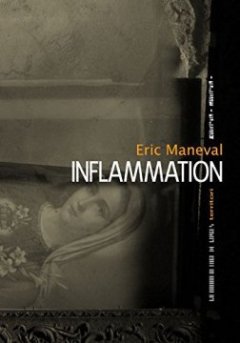 Inflammation - Eric Maneval