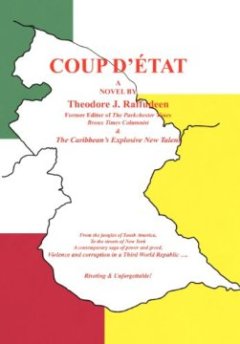 Coup D'etat - Theodore J Raffudeen