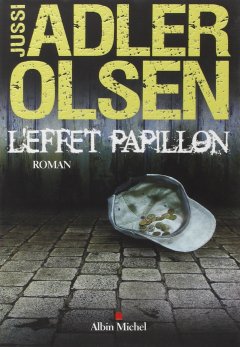 L'Effet papillon - Jussi Adler Olsen