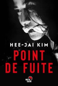 Point de fuite - Kim Hee-Jai