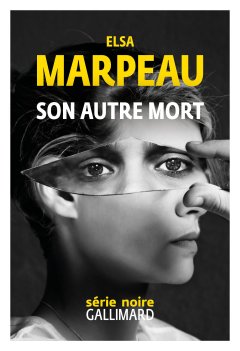 Son autre mort - Elsa Marpeau