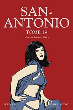 San-Antonio - ; Tome 19 (19)
