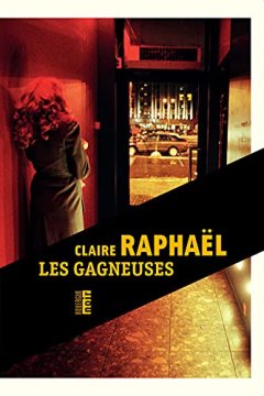 Les Gagneuses - Claire Raphaël