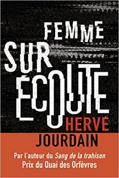 Femme sur écoute - Hervé Jourdain