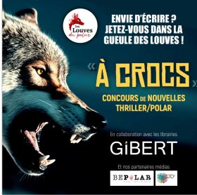 Participez au Concours de Nouvelles - Prix "Gibert - Louves du Polar" !