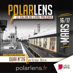 La 26ème édition de Polar Lens 2024, c'est ce week-end !