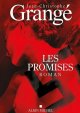 Les Promises - Jean-Christophe Grangé