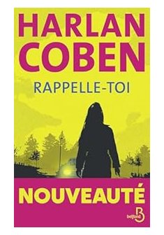 Rapelle-toi - Harlan Coben
