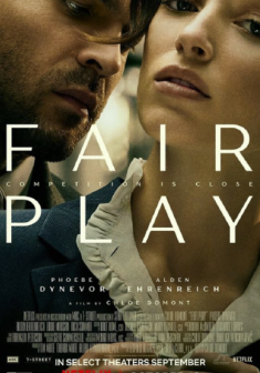 Fair Play : un thriller psychologique inégal