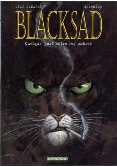 Blacksad - tome 1 - Quelque part entre les ombres - Juanjo Guarnido - Juan Díaz Canales