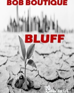 Bluff - Bob BOUTIQUE