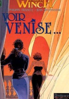 Largo Winch, tome 9 : Voir Venise - Philippe Francq - Jean Van Hamme