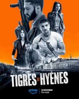 Tigres et Hyènes, le nouveau film de Jérémie Guez se dévoile pour Prime Video.