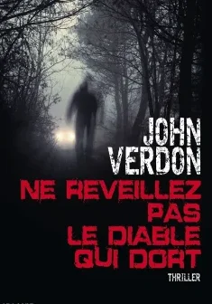 Ne réveillez pas le diable qui dort - John Verdon