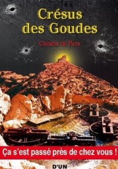 Crésus des Goudes - Sylvain Dunevon