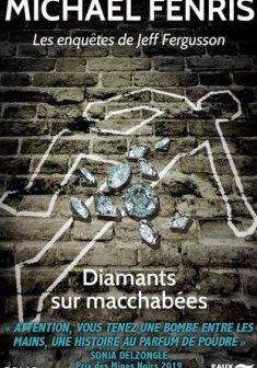 Diamants Sur Macchabees - Michael Fenris