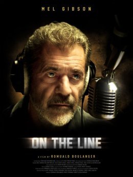 On the Line - Une bande-annonce angoissante avec Mel Gibson