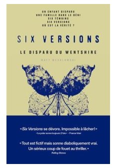Six versions, La Disparue du Wentshire-Matt Wesolowski