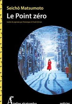 Le point zéro - Seicho Matsumoto