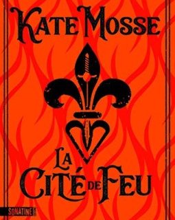 La Cité de feu - Kate Mosse - Donato Carrisi
