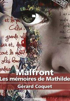 Malfront, Les mémoires de Mathilde - Gérard Coquet