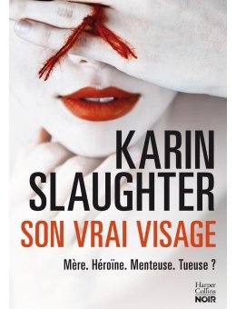 Son vrai visage de Karin Slaughter - Book Trailer