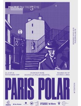 Paris Polar 2019 - Humour noir, quand le polar déjante