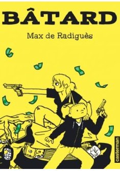 Bâtard - Max de Radiguès