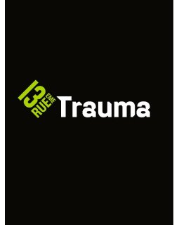 Trauma - La 1ère série thriller originale française bientôt sur 13ème Rue
