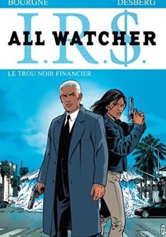 All Watcher - tome 7 - Le trou noir financier