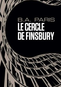Le Cercle de Finsbury - B.A Paris