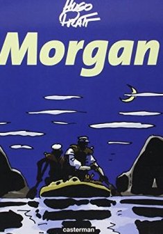 Morgan - Hugo Pratt