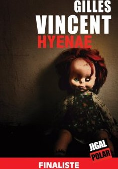 Hyenae - Gilles Vincent