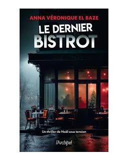 L'interrogation d'Anna V. El Baze pour Le Dernier Bistrot 