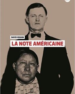 La note américaine - David Grann